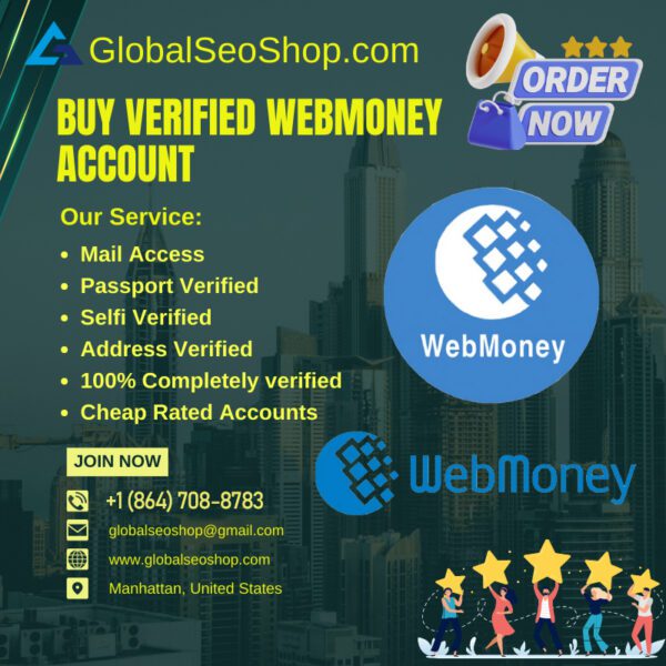 Buy Verified Webmoney Accounts